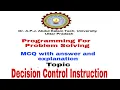 SESSION 6--MULTIPLE CHOICE QUESTION ON DECISION CONTROL INSTRUCTION WITH ANSWER AND EXPLANATION