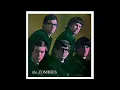 She's Not There (Remastered)                                                             The Zombies