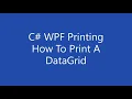 C WPF Printing - How To Print A DataGrid