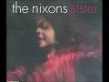 The Nixons - Sister (Acoustic Version)