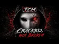 Cracked Not Broken - The Cracked Mask