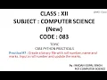 XII - CS Practical Create a binary file with roll no name marks Input rollno update marks