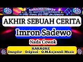 Lagu AKHIR SEBUAH CERITA - KARAOKE NADA COWOK ( OM.Rajawali Music @karaokedendy )