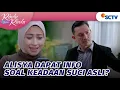 Lagu Alisya Dapat Info, Suci yang Sesungguhnya Masih Hidup!! | Rindu Bukan Rindu - Episode 41