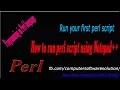 How to run perl script from notepad