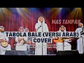 Download Lagu TABOLA BALE ( VERSI ARAB) || AI COVER LAGU #coverai 