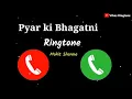 Download Lagu PYAR Ki Bhagatni Ringtone 2021| Mohit Sharma Sonika Singh | New Haryanvi Ringtone Haryanavi 2021