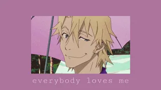 Download everybody loves me ( slowed ) MP3