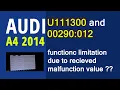 2014 Audi A4 U111300 And 00290 012 HOW TO FIX