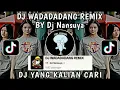 Download Lagu DJ WADADADANG REMIX TERBARU FULL BASS VIRAL