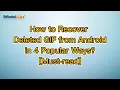 How to Recover Deleted GIF from Android in 4 Popular Ways Must-read