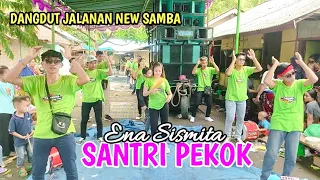 Download Terbaru!!! (SANTRI PEKOK) - Cover Dangdut Koplo New Samba ft Ena Sismita. MP3