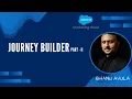 Salesforce Marketing Cloud Training - Session 7 Journey Builder Part 2