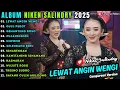 Download Lagu LEWAT ANGIN WENGI - GULU PEDOT || NIKEN SALINDRY || CAMPURSARI REBORN FULL ALBUM TERBARU 2025