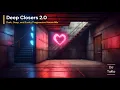 Deep Closers 2.0 - Dark, Deep, \u0026 Funky Progressive Mix - Guy J | MYRNE | Tiefstone | Toledo | Mayro