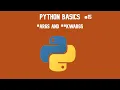 Python 3 Basics Tutorial args and kwargs