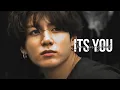 Download Lagu Jeon Jungkook - Its You [FMV]