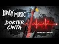 Lagu Dewi Dewi - Dokter Cinta (Rock Cover by Dpay Music)