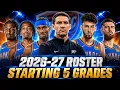 Oklahoma City Thunder 2026-27 Roster Starting 5 Grades NBA Breakdown