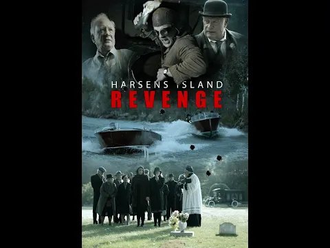 Harsens Island Revenge - Official 1st Trailer