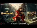 Download Lagu Jai Hanuman Theme Song | Rishab Shetty | Prasanth Varma | PVCU | Ojas | Mythri Movie Makers