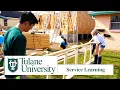 Service Learning at Tulane University The College Tour