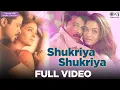 Download Lagu Shukriya Shukriya Full Video - Hamara Dil Aapke Paas Hai | Anil Kapoor, Aishwarya Rai