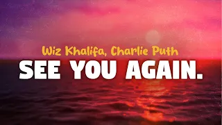 Charlie Puth Wiz Khalifa See You Again Lyrics 