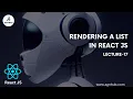 Rendering a List in React JS A Simple Guide for Beginners Lecture 17