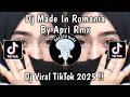 Download Lagu DJ MADE IN ROMANIA BY APRI RMX TIKTOK VIRAL TIKTOK TERBARU 2025 YANG KALIAN CARI !!