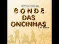 Bonde das Oncinhas