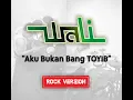 AKU BUKAN BANG TOYIB - WALI | ROCK VERSION | DRUM COVER