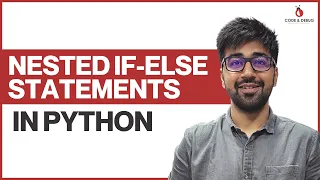 Nested IF ELSE statements in Python Class 21 Python Core Advance Course