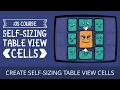 Create Self Sizing Table View Cells - Working with TableViews with Swift 5 Xcode 11 and iOS 13
