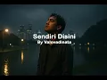 Download Lagu Sendiri Disini By Valovadinata