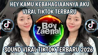 hey kamu kebahagiaannya aku viral tiktok terbaru