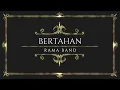 Download Lagu Rama - Bertahan (Simple Lyrics)