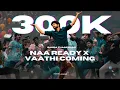 Download Lagu Naa Ready X Vaathi Coming | Sauga Thamizhan | Thalapathy Vijay | Anirudh