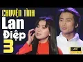 Download Lagu Chuyện Tình Lan Và Điệp 3 - Đan Nguyên \u0026 Y Phụng [MV 4K Official]