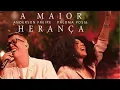 Anderson Freire e Paloma Possi -  A Maior Herança