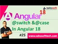 switch case directive in Angular 18 Directives in Angular Angular 18 Tutorials in Hindi