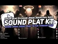 Download Lagu DJ SOUND PLAT KT V4 COCOK BUAT DI KAMAR MENGKANE JEDAG JEDUG FULL BASS VIRAL TIKTOK TERBARU 2024