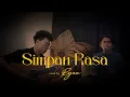 Download Lagu Simpan Rasa - Vadel Nasir | cover by Ryan