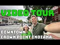 CROWN POINT SQUARE Downtown Crown Point Indiana - TOUR Walking Tour HISTORY and More