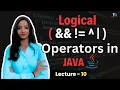 Logical Operators in java Java tutorials for Beginners in hindi