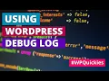 Using The WordPress Debug Log - WPQuickies