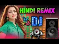 Download Lagu New Hindi Dj Song 💙Best Hindi Old Dj Remix 🥀 Bollywood Nonstop Dj Song ❤️‍🔥2025 Dj Song New Dj Remix