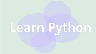 Learn Python Tutorial For Absolute Beginners - Full Course