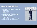 Download Lagu ALBUM VIRGOUN TERLENGKAP | Surat Cinta Untuk Starla