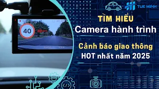 t m hi u camera h nh tr nh c nh b o giao th ng hot nh t n m 2025